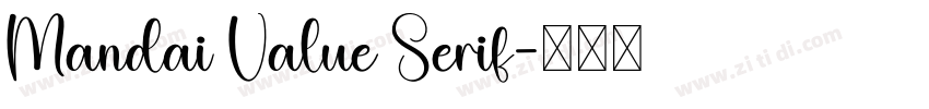 Mandai Value Serif字体转换